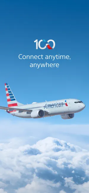 Splash screen with the airline's 100th-anniversary logo, the line Connect anytime, anywhere and an American jet above the clouds