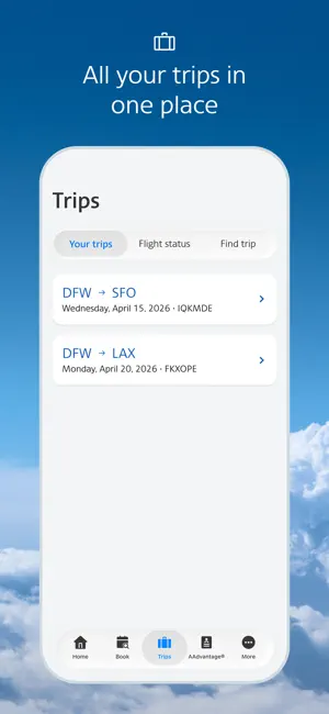 Trips tab listing two upcoming flights, DFW to SFO and DFW to LAX, with Flight status and Find trip tabs