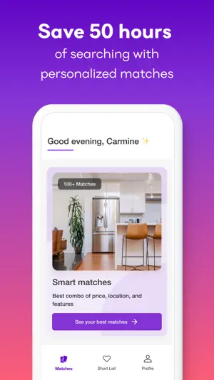 Matches tab greeting Carmine with a Smart matches card labeled 100+ Matches and a See your best matches button above Matches, Short List and Profile tabs