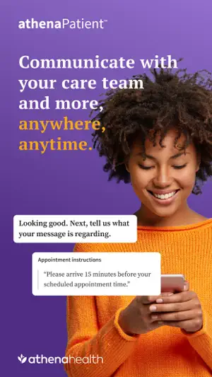 athenaPatient promo with a woman smiling at her phone, a prompt asking what a message is regarding and instructions to arrive 15 minutes early