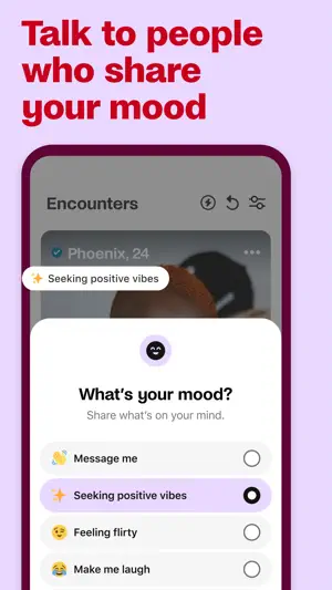 What's your mood? sheet over Encounters with options such as Message me, Seeking positive vibes and Make me laugh