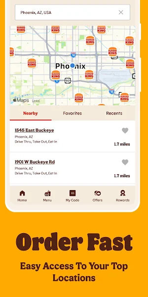 BK app Order Fast store finder: a Phoenix map of Burger King pins over a Nearby list with 1545 East Buckeye and 1901 W Buckeye Rd, 1.7 miles away
