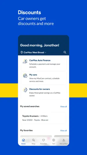 Home screen shortcuts for CarMax Auto Finance payments, My cars with the MaxCare contract, Discounts for owners and a saved Toyota 4Runner search