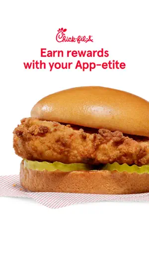 Store banner reading Earn rewards with your App-etite above a Chick-fil-A Chicken Sandwich with pickles