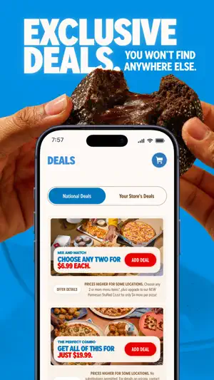 Domino's Deals screen with National Deals and Your Store's Deals tabs, a Mix and Match offer at $6.99 each and a $19.99 Perfect Combo