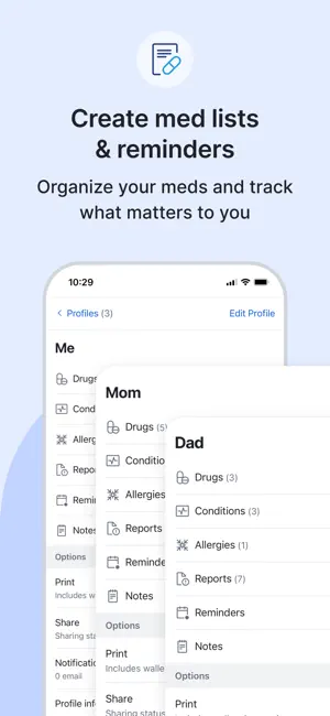 My Med List profiles for Me, Mom and Dad, each with drugs, conditions, allergies, reports, reminders and notes