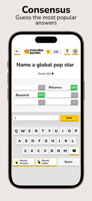 Consensus question Name a global pop star, with Beyoncé at 25% and Rihanna at 18% revealed