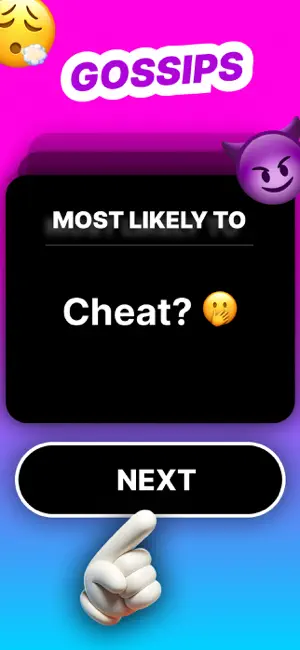 Gossips card from the Most Likely To category asking who is most likely to cheat, with a Next button below