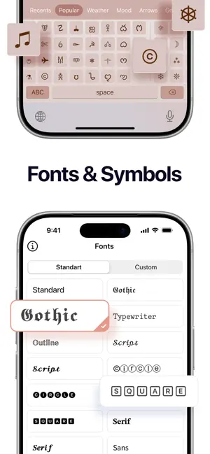 Symbol keyboard with Popular, Weather and Arrows tabs above a Fonts list showing Gothic, Typewriter, Script and Square styles
