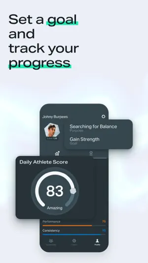 Profile screen under Set a goal and track your progress, showing a Daily Athlete Score of 83 rated Amazing, a Gain Strength goal and Performance and Consistency bars