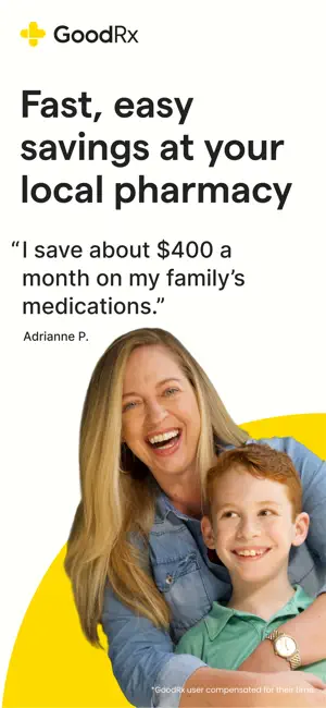GoodRx promo panel reading Fast, easy savings at your local pharmacy, with a quoted $400-a-month family saving marked as a compensated user