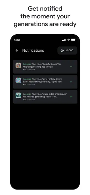 Notifications screen listing three finished video generations next to a 10,000 credit balance