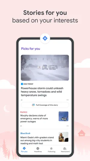 Picks for you card on a USA Today winter storm story with a Full Coverage of this story button, followed by Politico and Miami Herald items