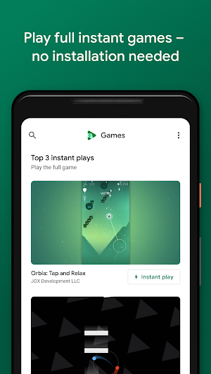 Google Play Games Home tab with Top 3 instant plays, led by Orbia: Tap and Relax and its Instant play button
