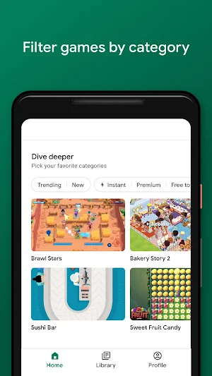 Dive deeper category filters for Trending, New, Instant and Premium above Brawl Stars and Bakery Story 2 tiles