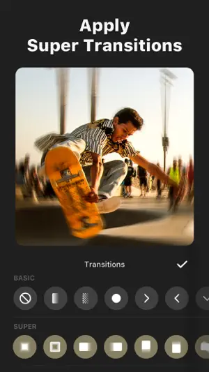 Apply Super Transitions — a skateboarder mid-flip above the Basic and Super transition rows