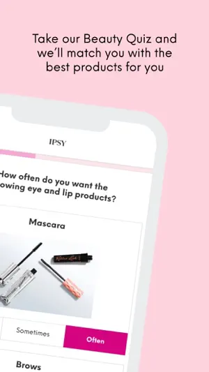 IPSY Beauty Quiz screen asking how often you want mascara, with Sometimes and Often buttons