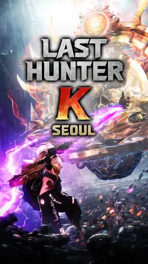 Last Hunter K: Seoul key art — a hunter with a glowing greatsword before a purple monster