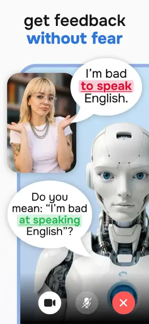 Video call with the robot tutor: the learner says I'm bad to speak English, the tutor asks Do you mean I'm bad at speaking English, above camera, mute and end-call buttons