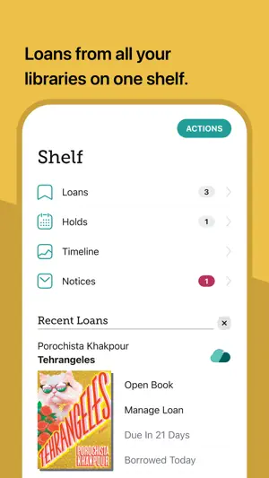 Shelf screen listing Loans, Holds, Timeline and Notices, with a Tehrangeles ebook loan due in 21 days