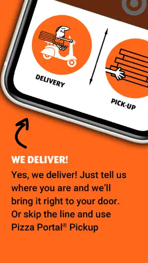 Promo screen with Delivery and Pick-Up icons and a caption about skipping the line with Pizza Portal Pickup