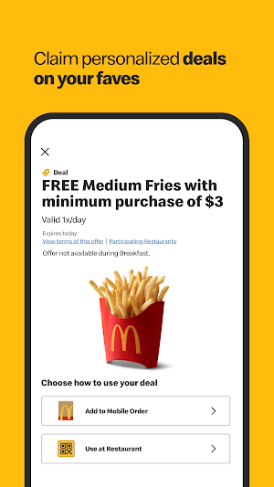 Deal card for free medium fries with a $3 minimum purchase, valid once a day, with Add to Mobile Order and Use at Restaurant buttons