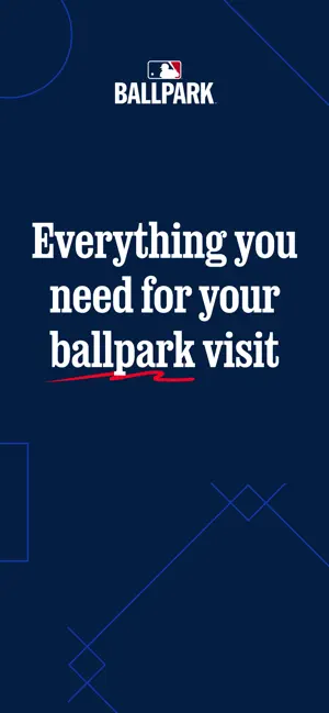 Navy MLB Ballpark splash screen with the tagline Everything you need for your ballpark visit