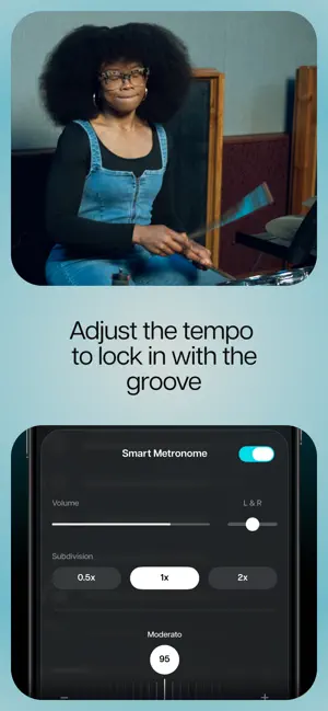 Adjust the tempo to lock in with the groove screen: a Smart Metronome panel with a volume slider, subdivision buttons 0.5x, 1x and 2x and a tempo of 95 marked Moderato, below a drummer