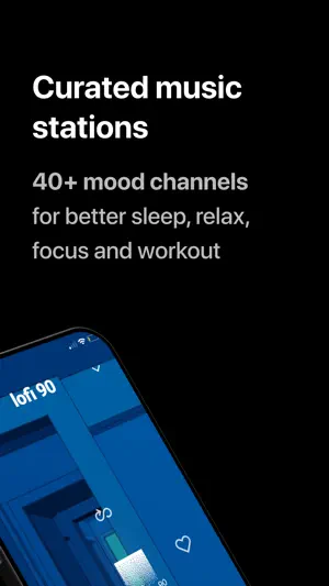 Curated music stations screen with the line 40+ mood channels, above a tilted phone player on a lofi 90 channel with loop and heart icons