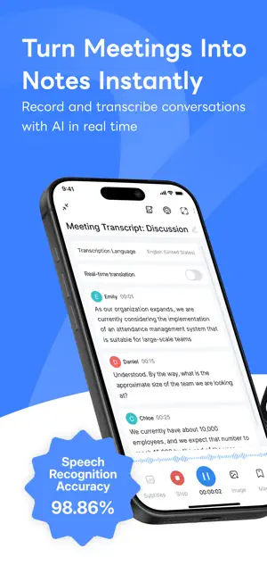 Meeting transcript on iPhone with speaker bubbles for Emily, Daniel and Chloe, a real-time translation toggle and a 98.86% speech recognition badge