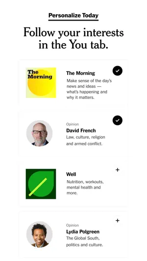 You tab follow list with The Morning newsletter, two Opinion columnists and the Well section, each with a follow button
