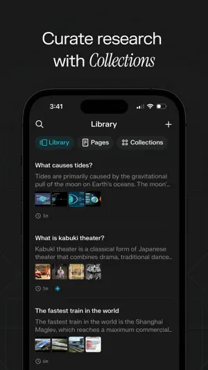 Library tab listing past threads such as What causes tides? and What is kabuki theater? with source thumbnails, beside Pages and Collections tabs