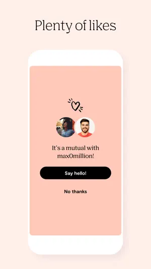 Mutual match screen with two profile photos, the line "It's a mutual with max0million!" and a "Say hello!" button