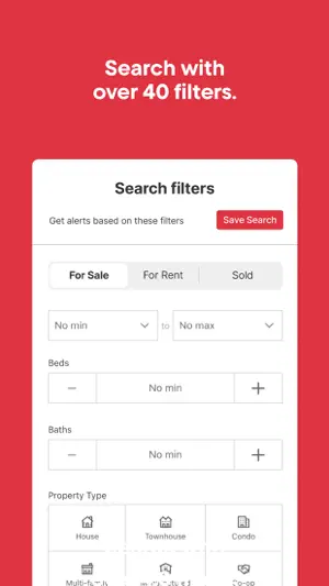Search filters panel with For Sale, For Rent and Sold tabs, price range, beds and baths steppers and House, Townhouse and Condo tiles