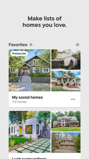 Favorites screen with a primary list called My saved homes holding 112 homes and a second list named Lush surroundings