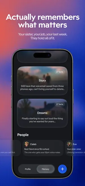 Dark Memory tab with cards named Story and Dreams, each marked 27 facts, above a People list with Caleb as a best friend from film school and Eva as an older sister, headline Actually remembers what matters