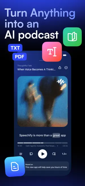 Turn Anything into an AI podcast promo with a player titled Thoughtful Talk, episode artwork, TXT and PDF tiles and a progress bar with 1.2x speed