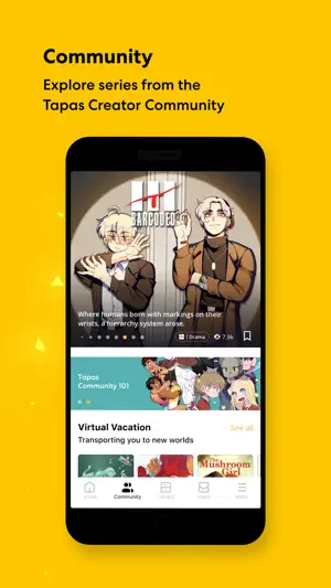 Community tab with a Barcoded drama banner, a Tapas Community 101 card and a Virtual Vacation shelf including The Mushroom Girl