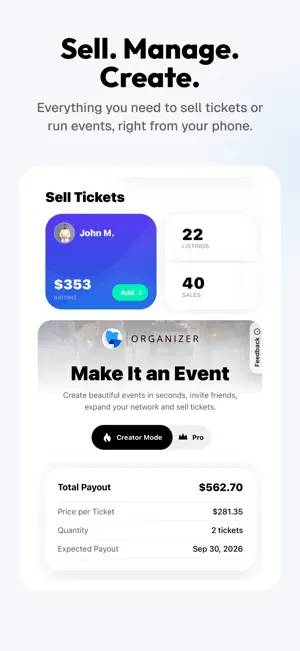 Sell Tickets panel with 22 listings and 40 sales, an Organizer Creator Mode card and a $562.70 expected payout