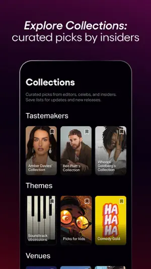 Collections screen with Tastemakers picks from Amber Davies, Ben Platt and Whoopi Goldberg and themes such as Picks for kids
