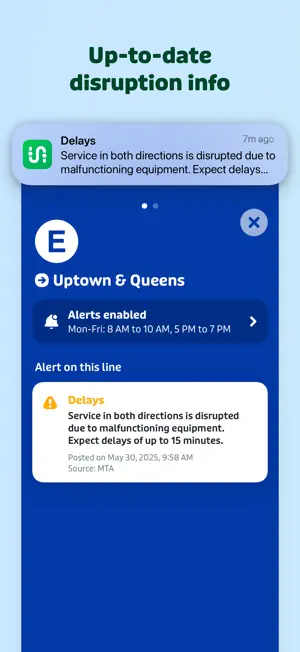 E train Uptown & Queens screen with weekday alerts enabled for 8–10 AM and 5–7 PM and an MTA notice warning of delays of up to 15 minutes
