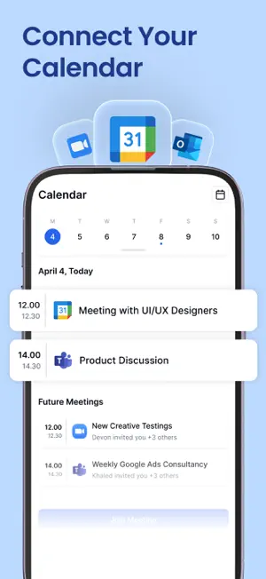 Calendar screen listing a Meeting with UI/UX Designers and a Product Discussion, with Zoom, Google Calendar and Outlook icons above