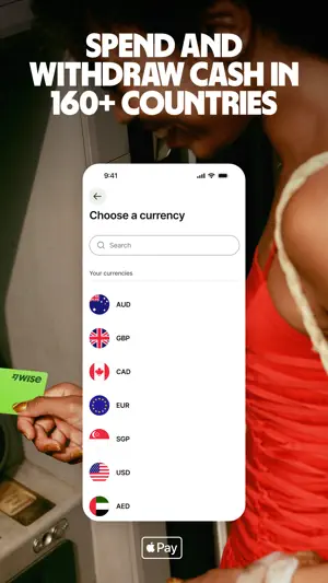 Choose a currency list with AUD, GBP, CAD, EUR, SGD, USD and AED, beside a Wise card at an ATM