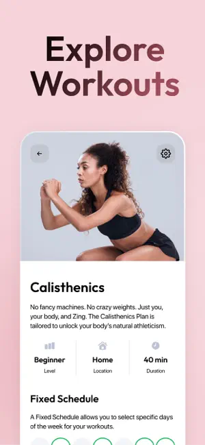 Explore Workouts slide with a Calisthenics plan card marked Beginner, Home and 40 min, above a Fixed Schedule day picker